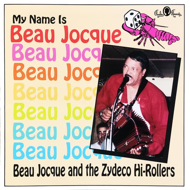 Album cover art for My Name is Beau Jocque
