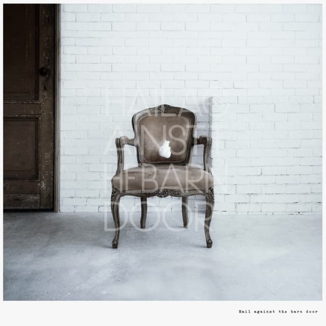 Album cover art for Hail against the barn door