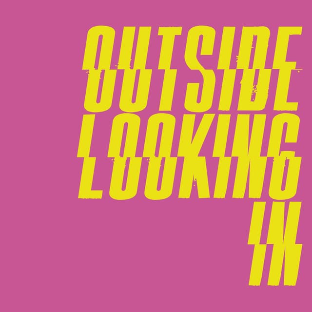 Album cover art for Outside Looking In