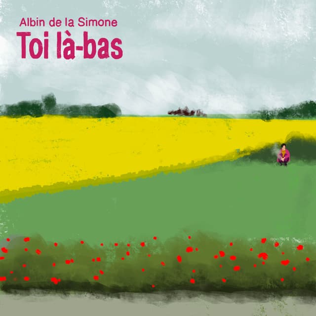 Album cover art for Toi Là-Bas