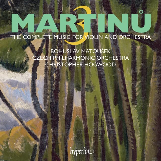 Album cover art for Martinu : The Complete Music For Violin And Orchestra
