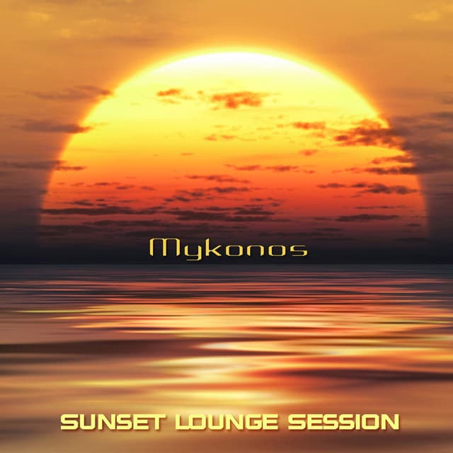 Album cover art for Sunset Lounge Mykonos