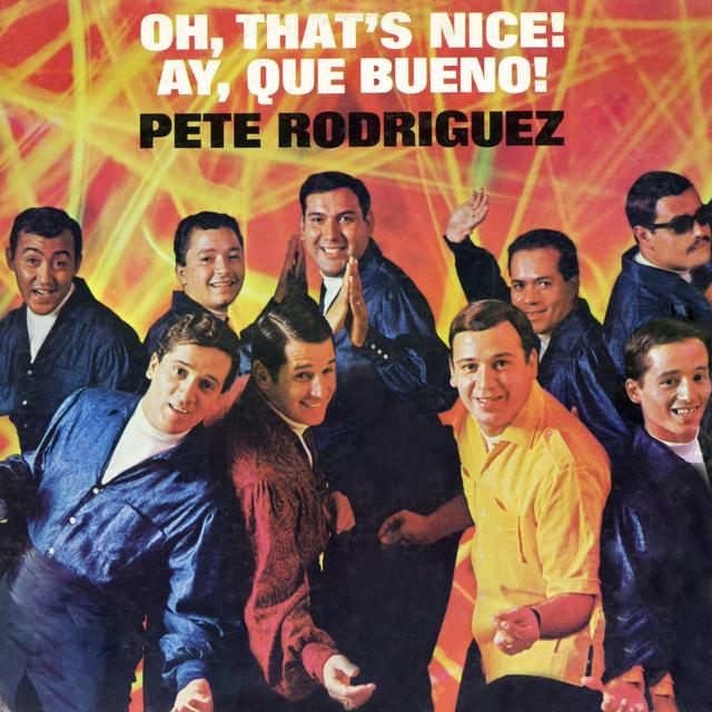 Album cover art for Oh, That's Nice! (Ay, Que Bueno!)