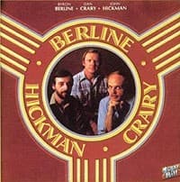 Album cover art for Berline, Crary, Hickman