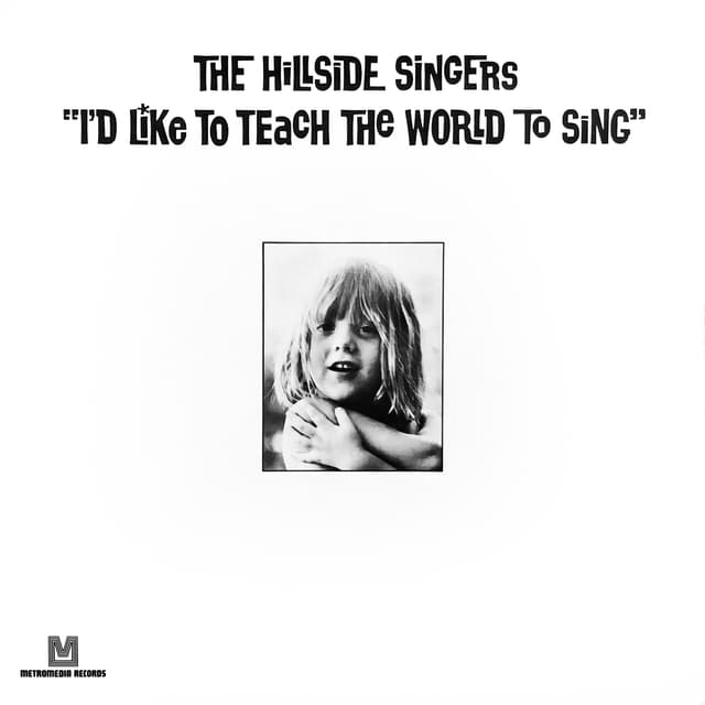 Album cover art for I'd Like To Teach The World To Sing