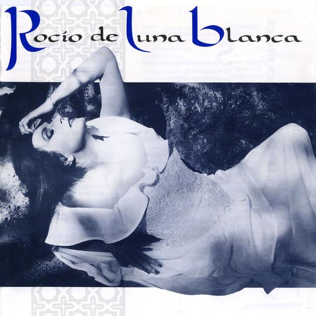 Album cover art for Rocío De Luna Blanca