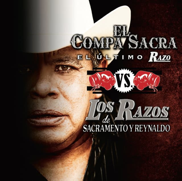 Album cover art for El Compa Sacra Vs. Los Razos