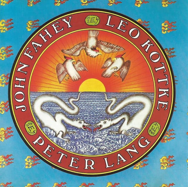 Album cover art for Leo Kottke / Peter Lang / John Fahey