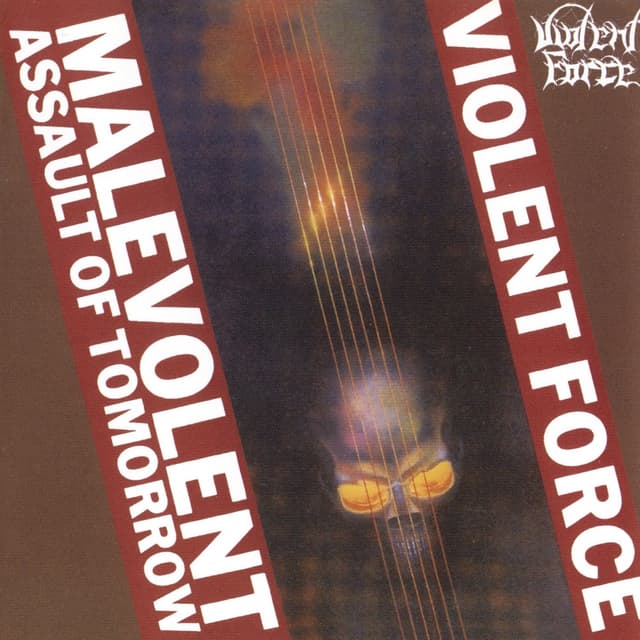 Album cover art for Malevolent Assault Of Tomorrow