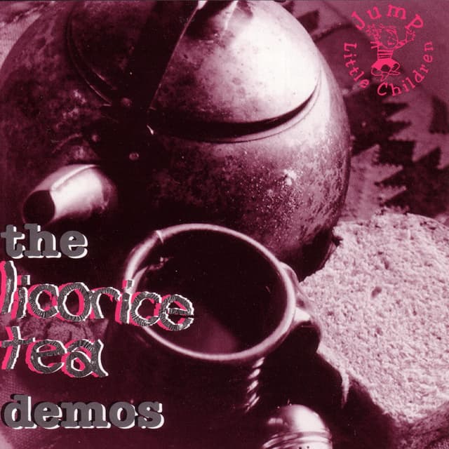 Album cover art for The Licorice Tea Demos