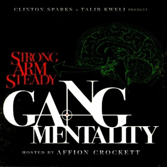 Album cover art for Clinton Sparks & Talib Kweli Present: Gang Mentality