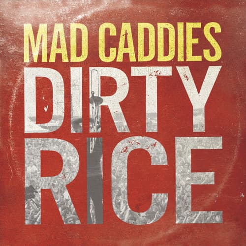 Album cover art for Dirty Rice