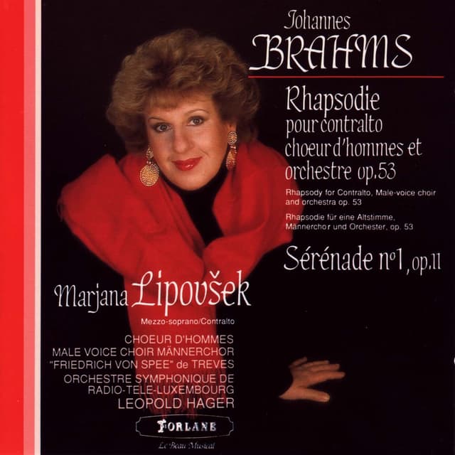 Album cover art for Johannes Brahms : Rhapsodie Pour Contralto, Choeur D'hommes Et Orchestre, Op. 53 - Sérénade No. 1, Op. 11