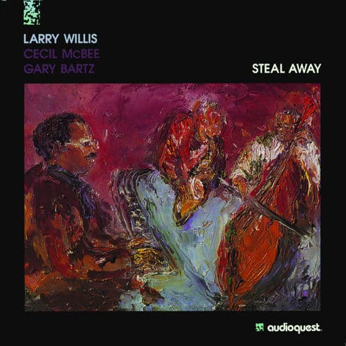 Album cover art for Steal Away