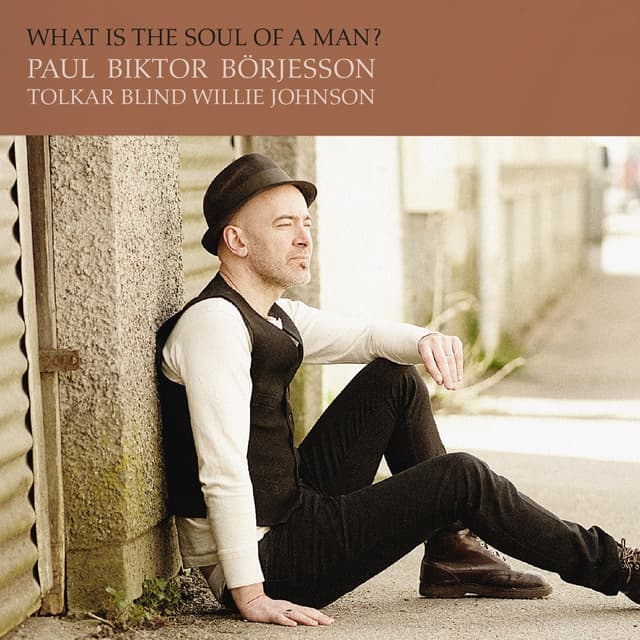 Album cover art for What Is the Soul of a Man?