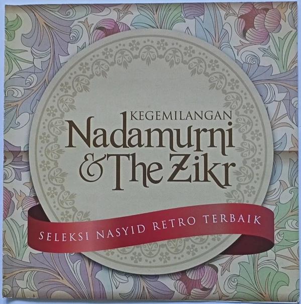 Album cover art for Kegemilangan Nadamurni & The Zikr