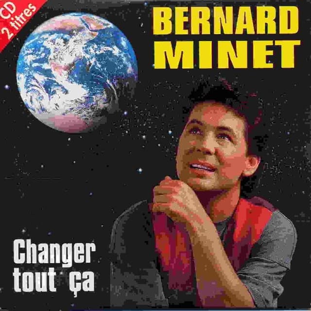 Album cover art for Changer Tout Ça