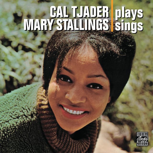 Album cover art for Cal Tjader Plays, Mary Stallings Sings