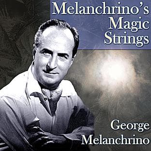 Album cover art for Melachrino's Magic Strings