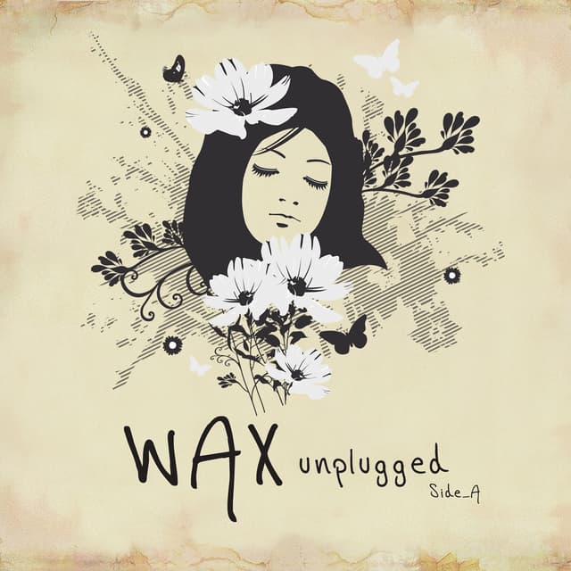 Album cover art for WAX Unplugged Side A