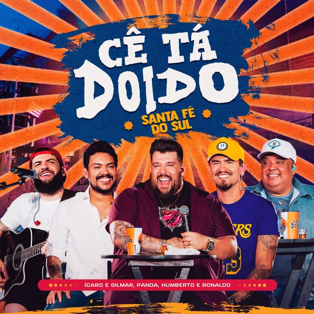 Album cover art for Cê Tá Doido (Santa Fé do Sul)