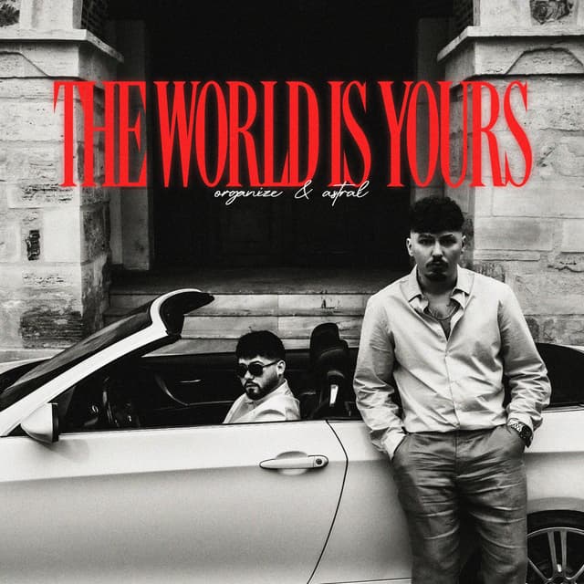 Album cover art for The World is Yours