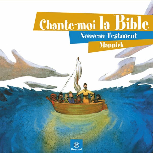 Album cover art for Chante-moi la Bible - Nouveau Testament
