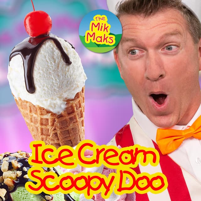 Album cover art for Ice Cream (Scoopy Doo)