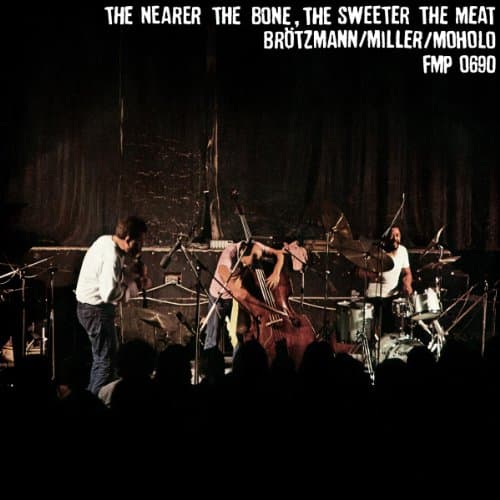 Album cover art for The Nearer the Bone, the Sweeter the Meat