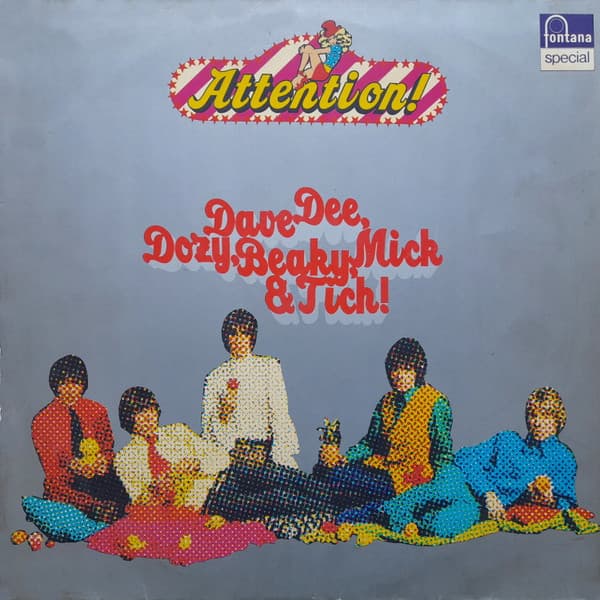 Album cover art for Attention! Dave Dee, Dozy, Beaky, Mick & Tich
