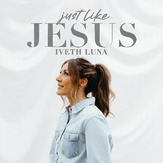 Album cover art for Just Like Jesus