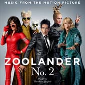 Album cover art for Zoolander No. 2 [B.O.F.]