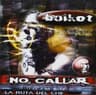 No Callar