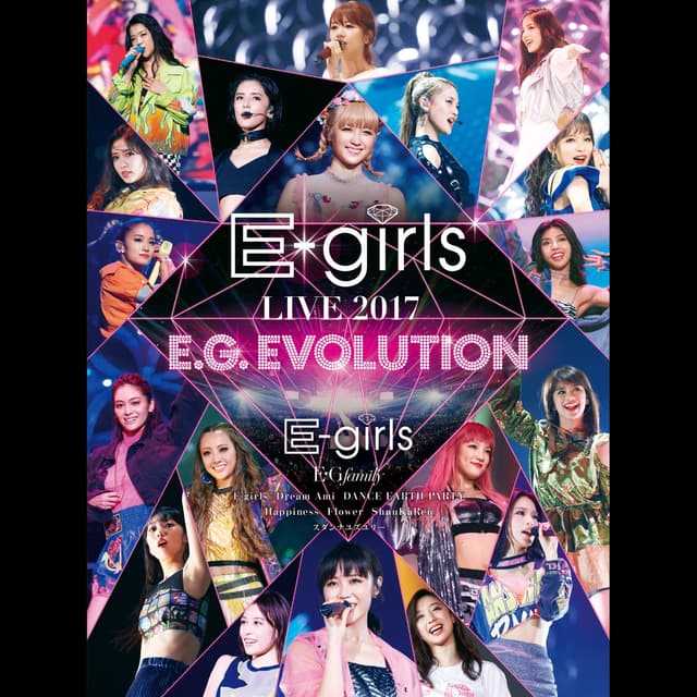 Album cover art for E-girls LIVE 2017 ～E.G.EVOLUTION～ at Saitama Super Arena 2017.7.16