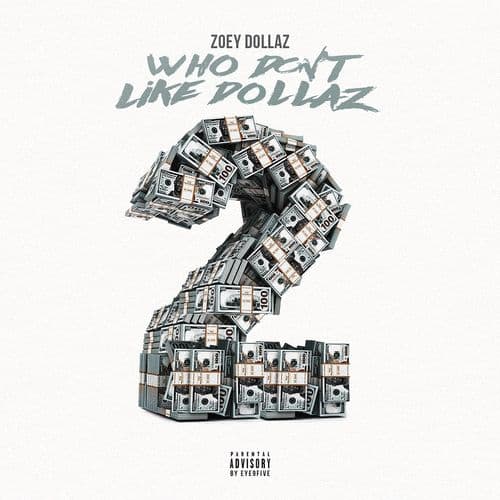 Album cover art for Who Don't Like Dollaz 2