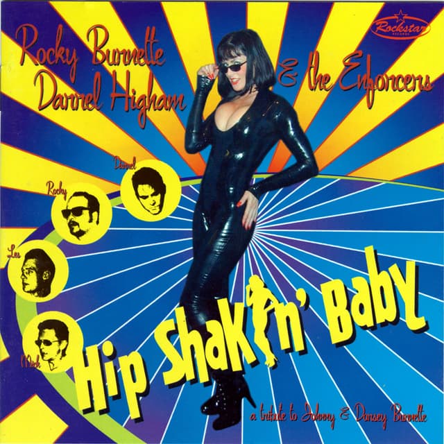 Album cover art for Hip Shakin' Baby: : A Tribute to Johnny and Dorsey Burnette