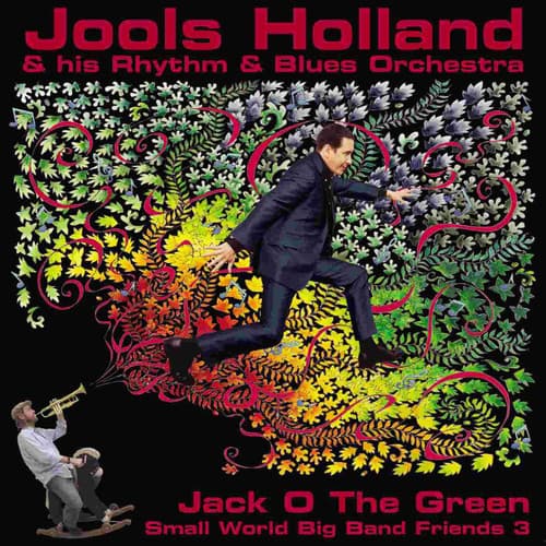 Album cover art for Jack O the Green: Small World Big Band Friends 3