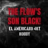 The Flow's Son Black!