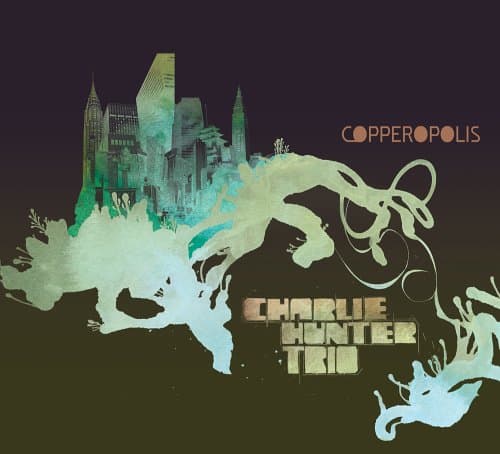 Album cover art for Copperopolis