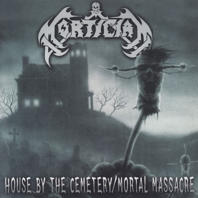 Album cover art for House By The Cemetary / Mortal Massacre