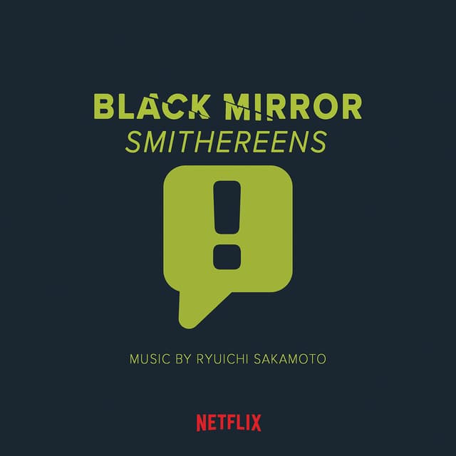 Album cover art for Black Mirror: Smithereens (Original Soundtrack)