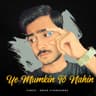 Yeh Mumkin to Nahi
