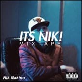 Album cover art for Its Nik Mixtape