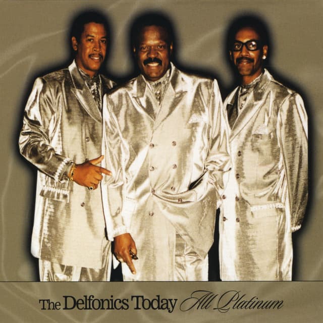 Album cover art for The Delfonics Today: All Platinium