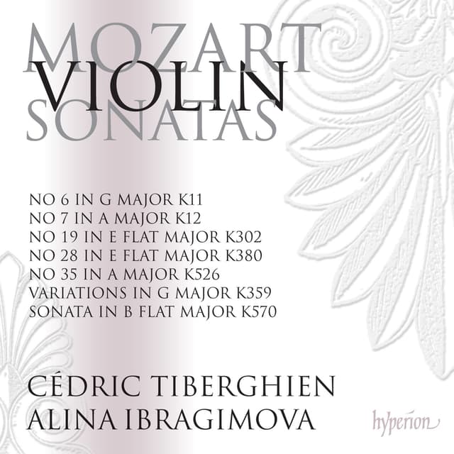 Album cover art for Mozart: Violin Sonatas Nos. 19, 28, 35 (K. 302, 380 & 526) etc.