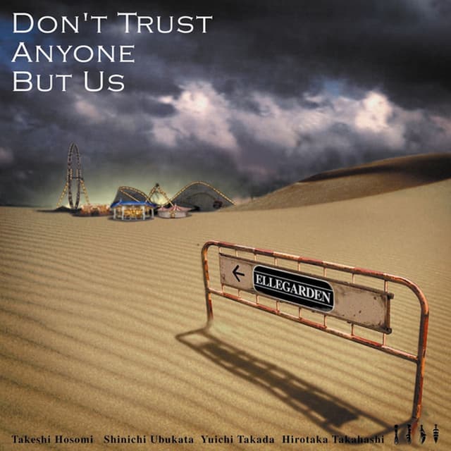 Album cover art for DON'T TRUST ANYONE BUT US