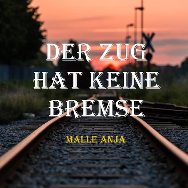 Album cover art for Der Zug hat keine Bremse (Radio Edit)