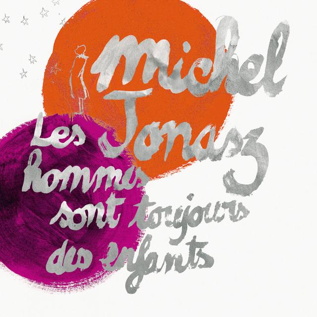 Album cover art for Les Hommes Sont Toujours des Enfants