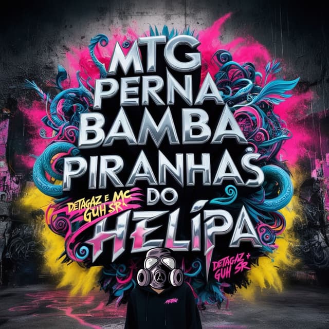 Album cover art for MTG Perna Bamba X Piranhas do Helipa