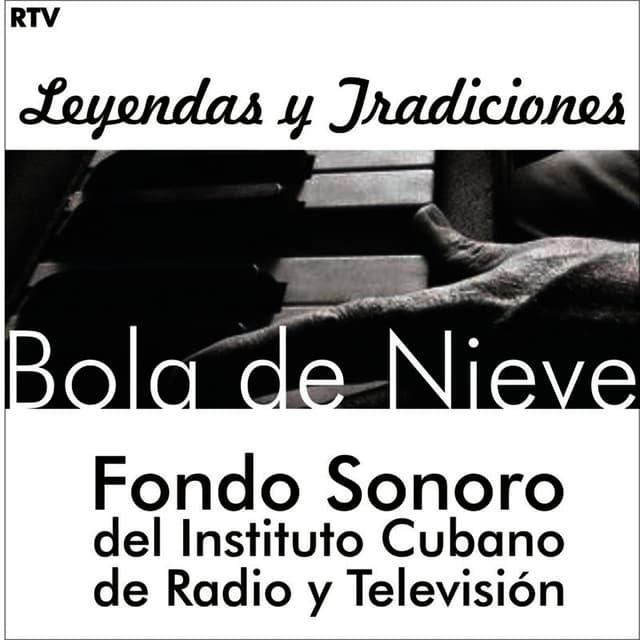 Album cover art for Bola De Nieve. Fondos Sonoros Del Instituto De Radio Y Televisión